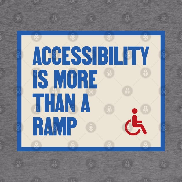 Accessibility Is More Than A Ramp - Accessible by Football from the Left